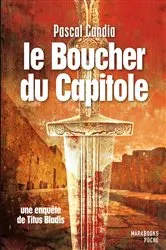 Book cover of le boucher du Capitole. Une enquête de Titus Bladis by Unknown