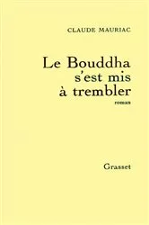 Book cover of Le Bouddha s'est mis à trembler by Unknown