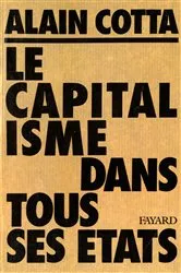 Book cover of Le Capitalisme dans tous ses états by Alain Cotta