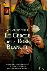 Book cover of Le cercle de la rose blanche by Unknown