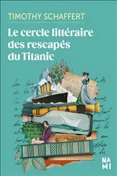 Book cover of Le cercle littéraire des rescapés du Titanic by Unknown