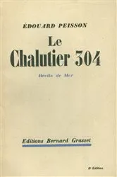 Book cover of Le chalutier 304 by Edouard Peisson
