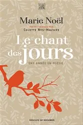 Book cover of Le chant des jours by Marie Noël