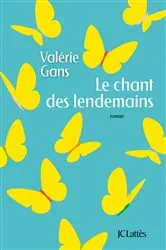 Book cover of Le chant des lendemains by Unknown