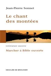 Book cover of Le chant des montées by Jean-Pierre Sonnet
