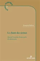 Book cover of Le chant des sirènes by François Debras