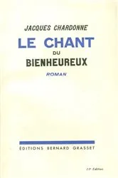 Book cover of Le Chant du bienheureux by Jacques Chardonne