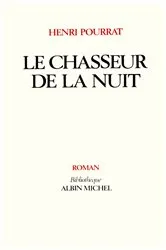Book cover of Le Chasseur de la nuit by Henri Pourrat