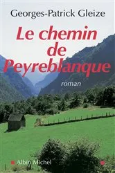 Book cover of Le Chemin de Peyreblanque by Unknown