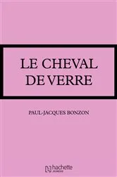 Book cover of Le cheval de verre by Paul-Jacques Bonzon