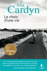Book cover of Le choix d'une vie by Alia Cardyn