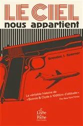Book cover of Le Ciel nous appartient by Brendan I. Koerner