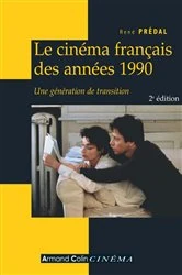 Book cover of Le cinéma français des années 1990 by René Prédal
