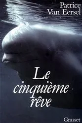 Book cover of Le cinquième rêve by Unknown