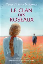 Book cover of Le clan des roseaux by Olivier Delagrange