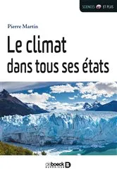 Book cover of Le climat dans tous ses états ! by Pierre Martin