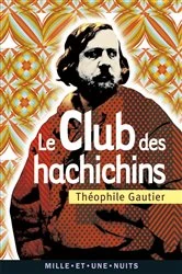 Book cover of Le Club des Hachichins by Théophile Gautier