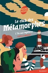 Book cover of Le club des métamorphes by Unknown
