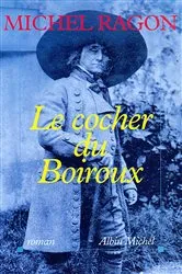 Book cover of Le Cocher du Boiroux by Michel Ragon
