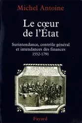 Book cover of Le Coeur de l'État by Michel Antoine