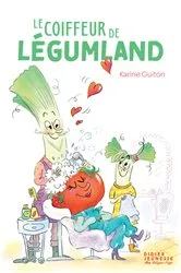 Book cover of Le Coiffeur de Légumland by Unknown