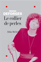Book cover of Le Collier de perles by Régine Deforges