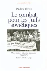 Book cover of Le combat pour les juifs soviétiques by Pauline Peretz