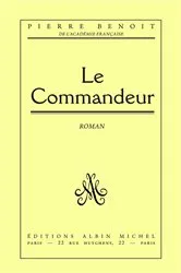 Book cover of Le Commandeur by Pierre Benoit