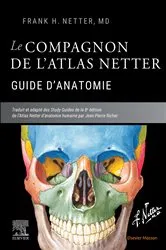Book cover of Le compagnon de l'atlas Netter - Guide d'anatomie by Frank H. Netter MD