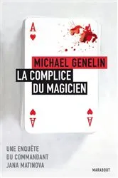 Book cover of Le Complice du Magicien by Michael Genelin