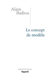 Book cover of Le concept de modèle by Alain Badiou