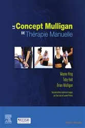 Book cover of Le concept Mulligan de thérapie manuelle by Toby Hall