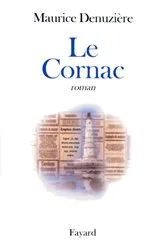Book cover of Le Cornac by Maurice Denuzière