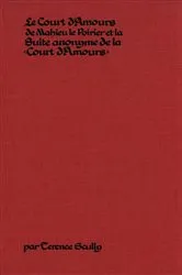Book cover of Le Court d’Amours de Mahieu le Poirier by Terence Scully