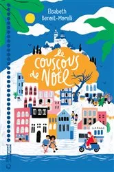 Book cover of Le Couscous de Noël by Elisabeth BENOIT MORELLI