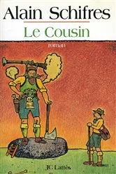 Book cover of Le cousin by Alain Schifres