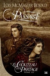 Book cover of Le Couteau du partage, T3 : Passage by Lois McMaster Bujold