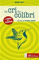 Book cover of Le cri du Colibri by Michel Hutt
