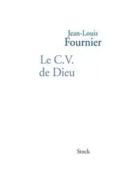 Book cover of Le C.V. de Dieu by Jean-Louis Fournier
