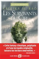 Book cover of Le Cycle des Rages - tome 1 - Les Survivants du ciel by Kritika H. Rao