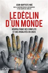 Book cover of Le Déclin d'un monde by Jean-Baptiste Noé