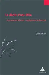 Book cover of Le déclin d’une élite by Serge Jaumain