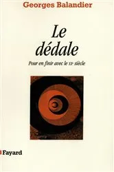 Book cover of Le Dédale by Georges Balandier