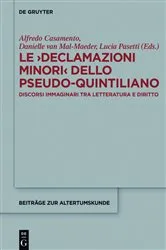 Book cover of Le >Declamazioni Minori< dello Pseudo-Quintiliano by Alfredo Casamento