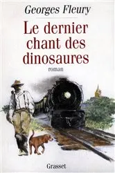 Book cover of Le dernier chant des dinosaures by Unknown