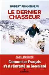 Book cover of Le Dernier Chasseur by Unknown