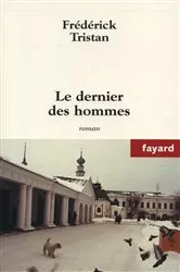 Book cover of Le dernier des hommes by Unknown
