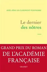 Book cover of Le dernier des nôtres by Adélaïde de Clermont-Tonnerre