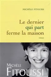 Book cover of Le dernier qui part ferme la maison by Unknown