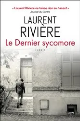 Book cover of Le dernier sycomore by Laurent Rivière